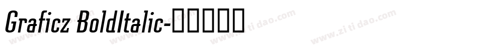Graficz BoldItalic字体转换